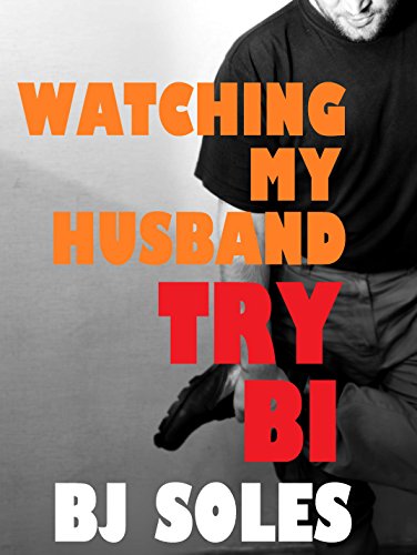 wife watches bi hubby