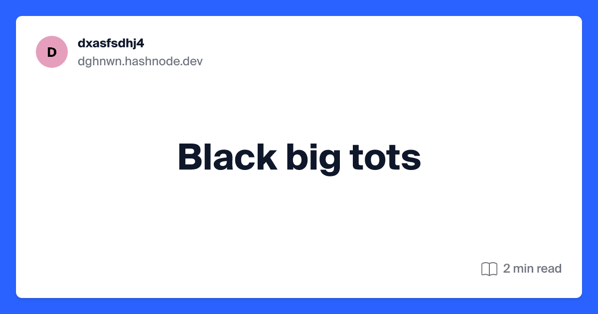 dharam prakash recommends black big tots pic